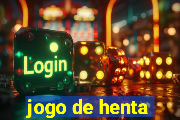 jogo de henta